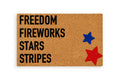 FREEDOM, FIREWORKS, STARS, STRIPES