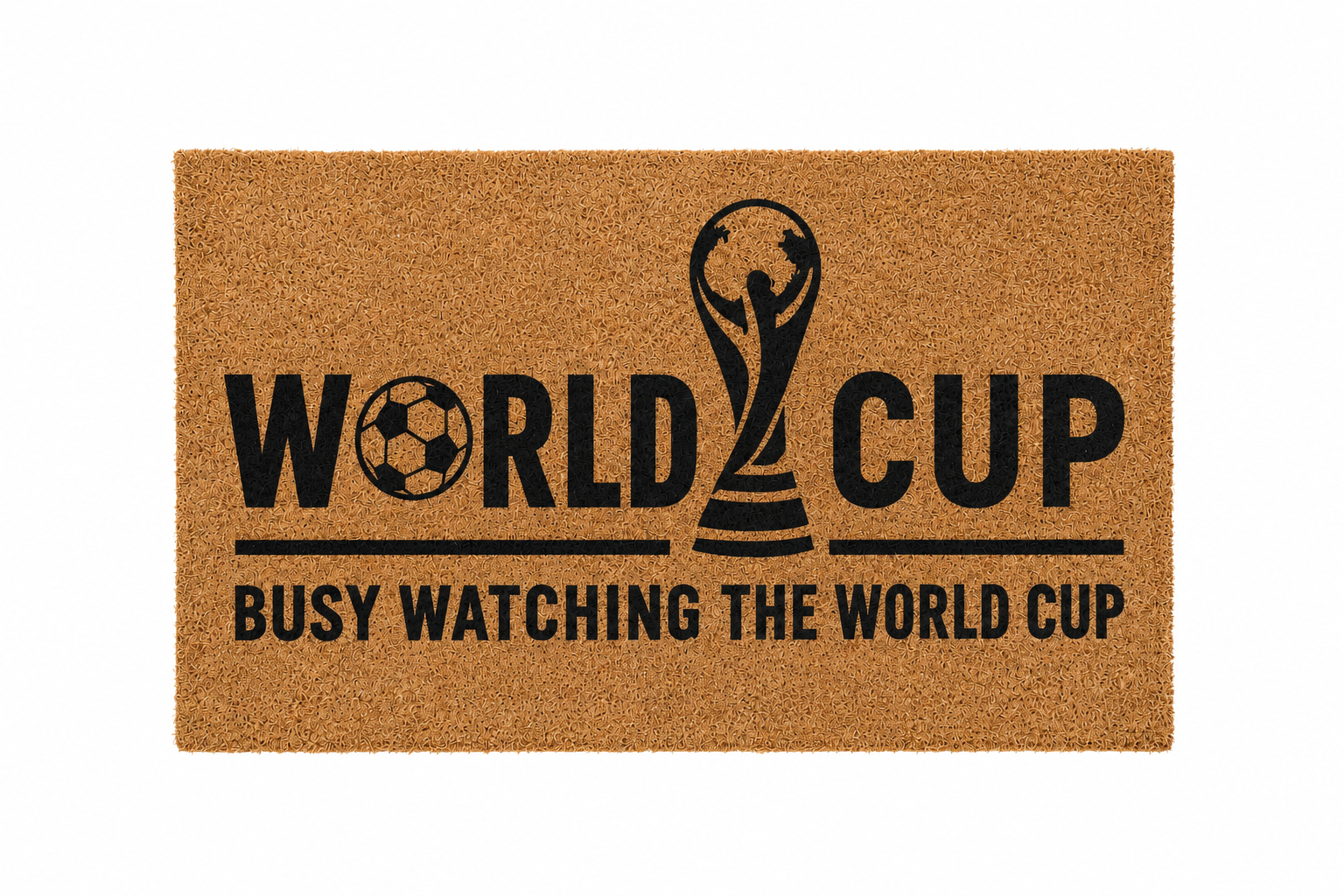 BUSY WATCHING THE WORLD CUP