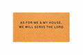WE WILL SERVE THE LORD